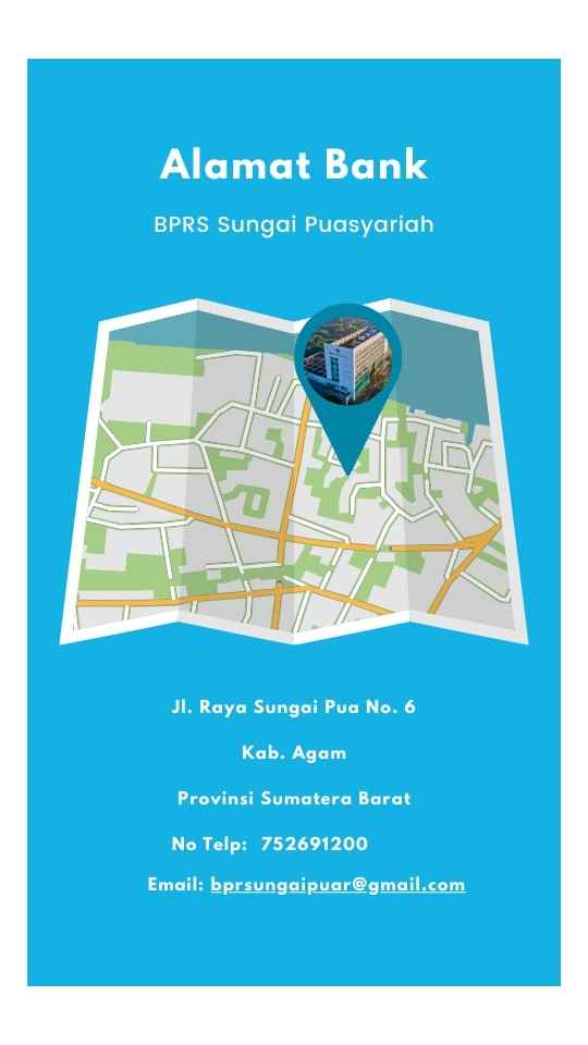 Alamat BPRS Sungai Puasyariah Kab. Agam Provinsi Sumatera Barat Alamat BPRS Sungai Puasyariah Kab. Agam Provinsi Sumatera Barat